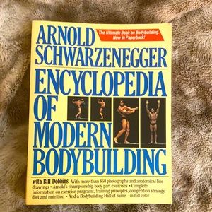 Arnold Schwarzenegger Encyclopedia of Modern Bodybuilding